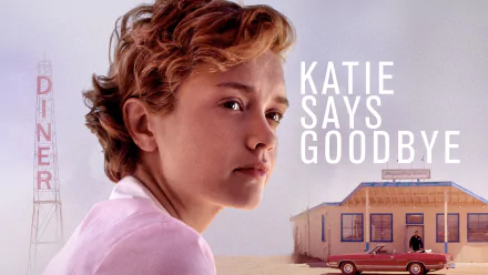 movie Katie Says Goodbye HD Desktop Wallpaper | Background Image