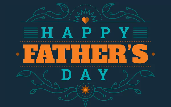 Happy Father's Day holiday Father's Day HD Desktop Wallpaper | Background Image