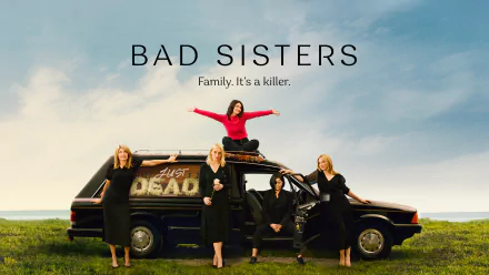 TV Show Bad Sisters HD Desktop Wallpaper | Background Image