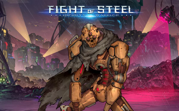 video game Fight of Steel: Infinity Warrior HD Desktop Wallpaper | Background Image