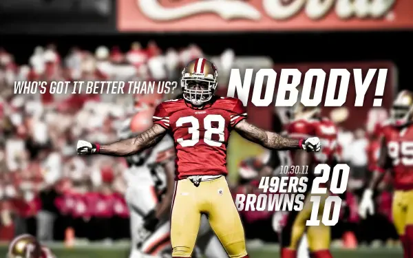HD PC desktop wallpaper background: NFL football scene - San Francisco 49ers player #38 celebrating on field with bold NOBODY! text and scoreboard reading 49ers 20, Browns 10