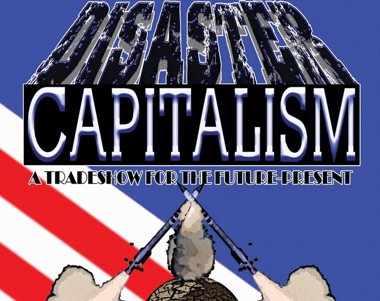 the rise of disaster capitalism