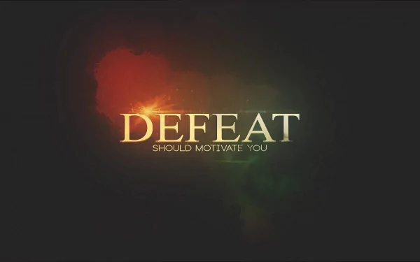 Motivational HD wallpaper featuring the word DEFEAT with the subtitle should motivate you against a dark textured background with a soft glow.