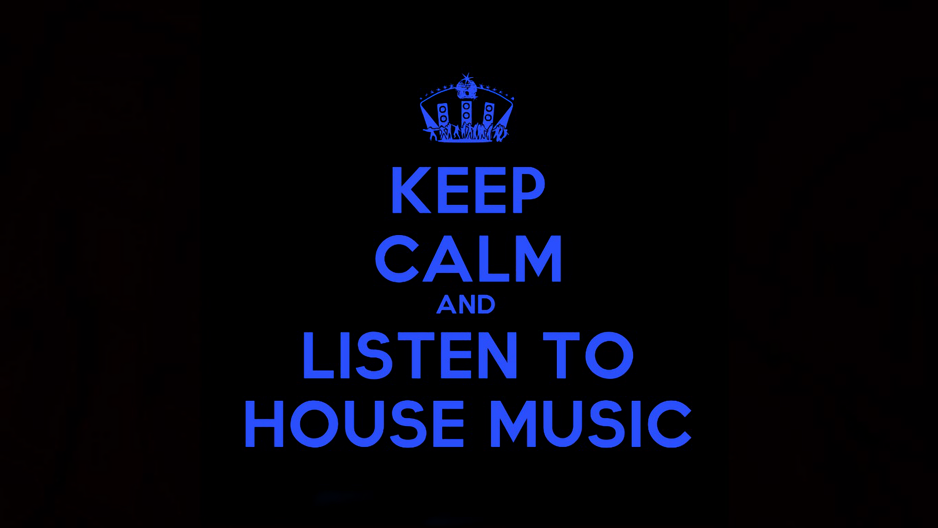 Слушать house music. House Music картинки. House Music обои. Хаус музыка картинки. Keep Calm and listen to House Music.