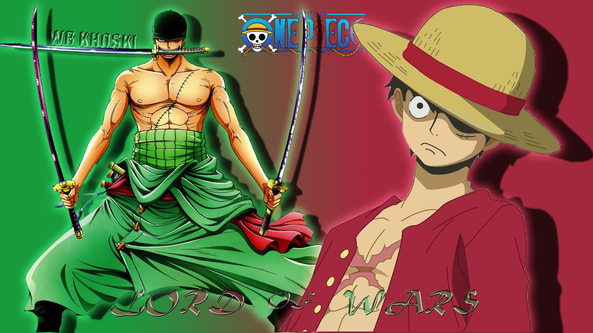 EMPEROR秀樹 — → Monkey D. Luffy / Roronoa Zoro