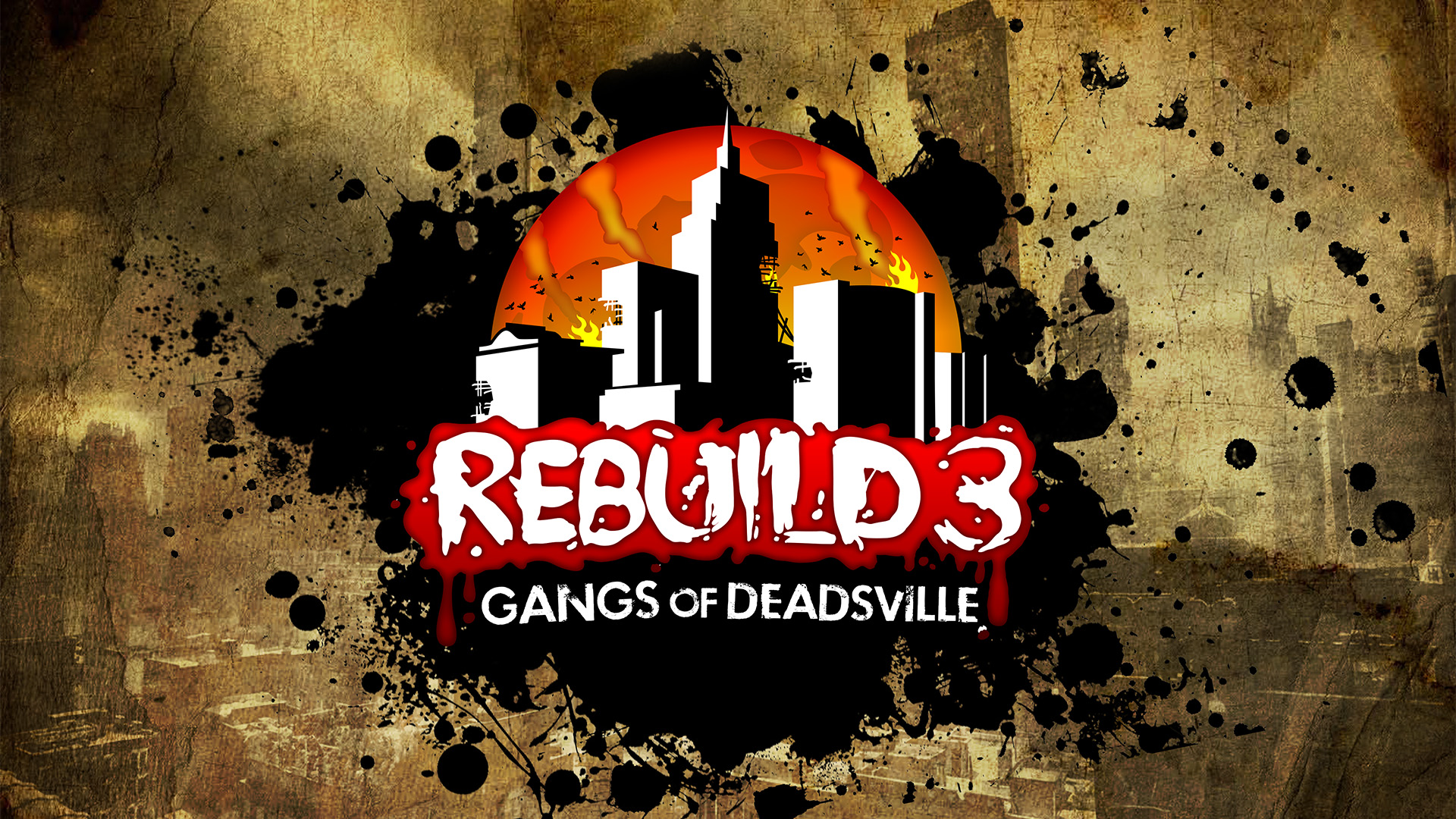 Rebuild 3 gangs of deadsville