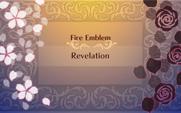  Fire Emblem Fates Revelation Chapter Start
