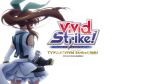 Preview ViVid Strike!