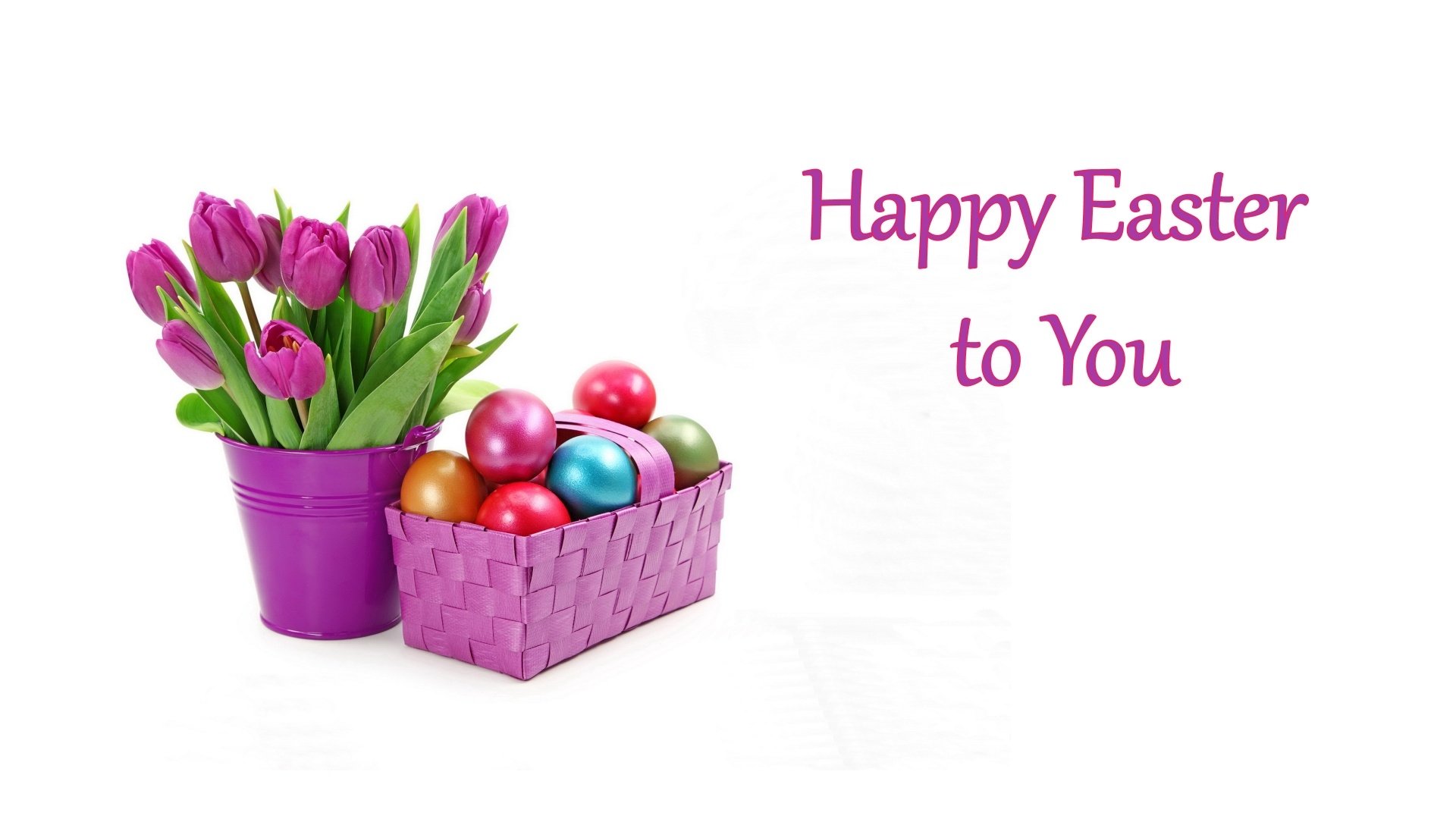 HD desktop wallpaper featuring a purple tulip bouquet in a pink pot and basket filled with colorful Easter eggs, with Happy Easter to You greeting on a white background.