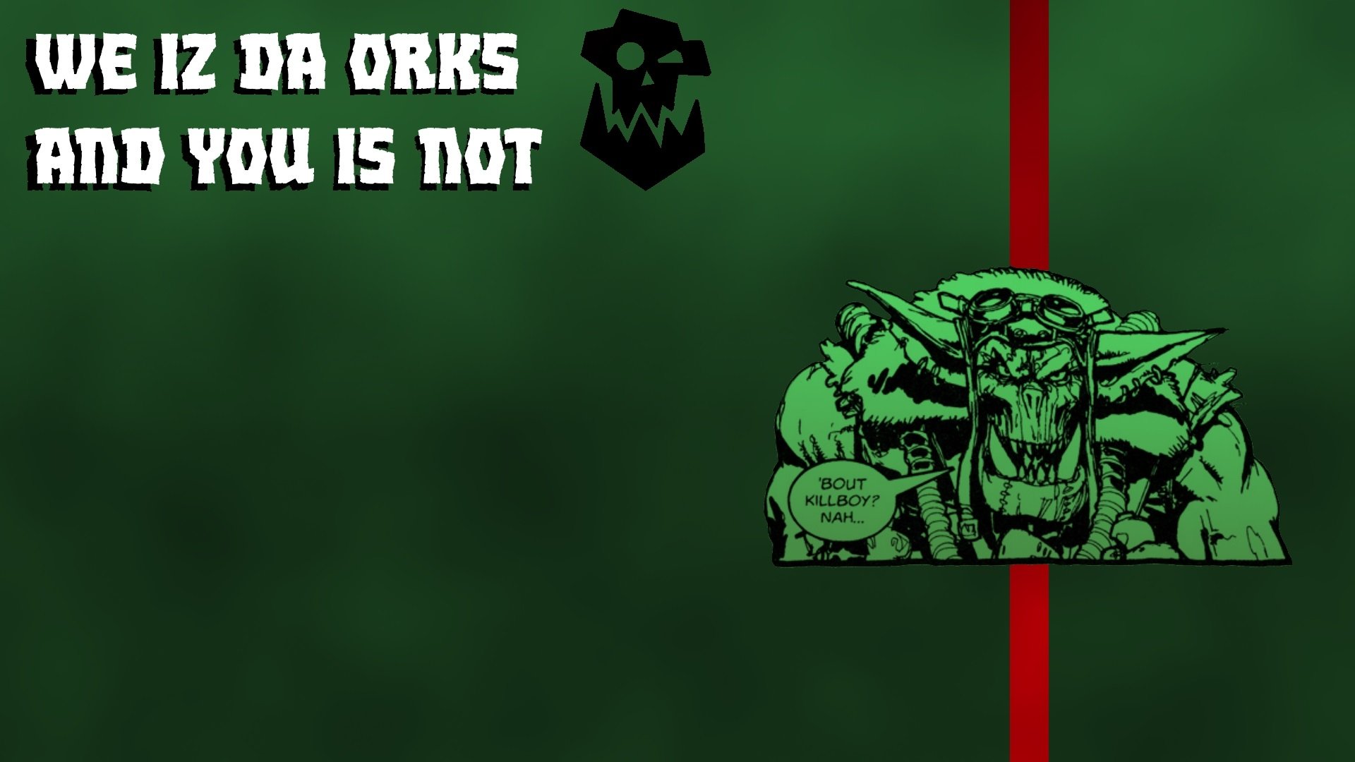 HD PC desktop wallpaper featuring a green Ork character from Warhammer 40k with bold text, combining video game and Warhammer 40k themes.