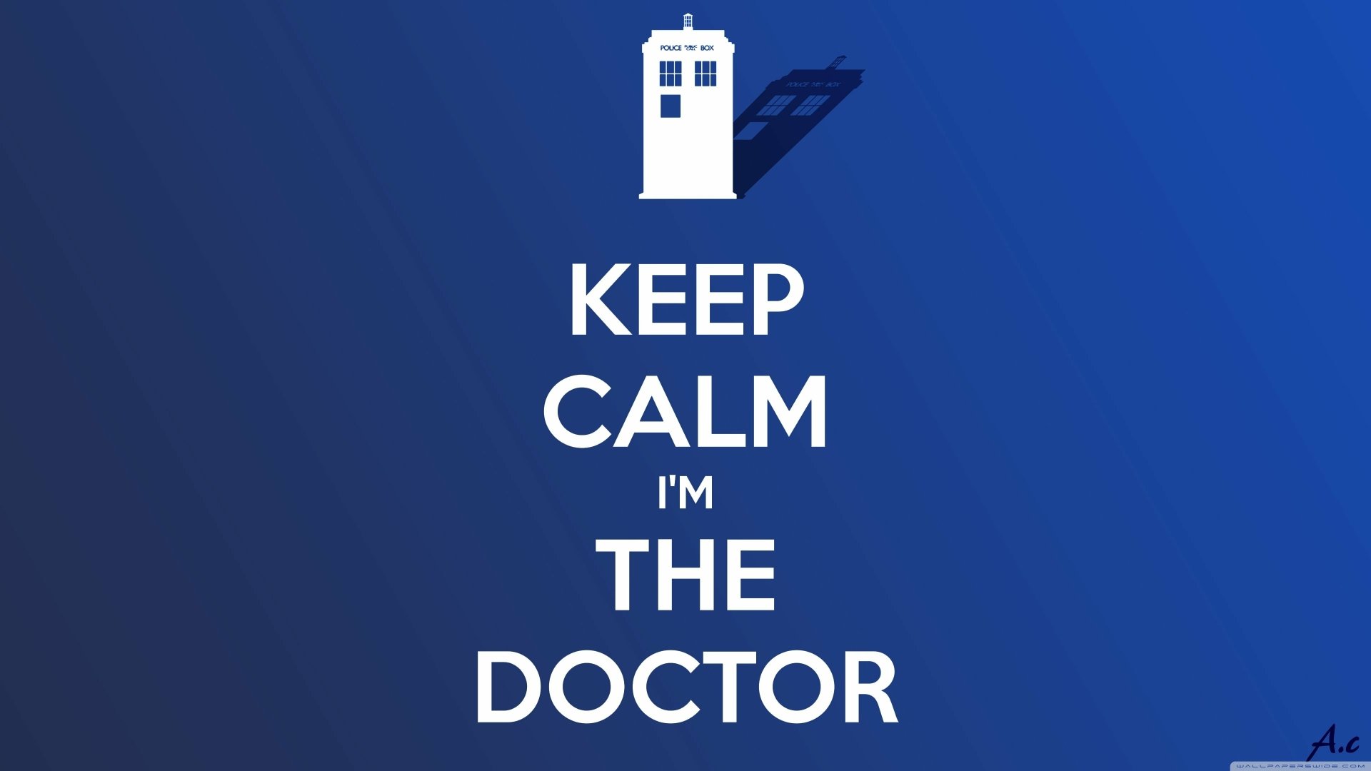 Blue 4K Ultra HD desktop wallpaper from the TV show Doctor Who (2005): white TARDIS silhouette above bold text KEEP CALM I'M THE DOCTOR.