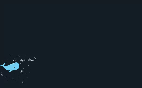 Minimalist artistic HD PC desktop wallpaper featuring a small blue whale in the bottom left corner with the text why you down? on a dark background.